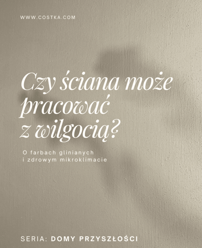 czy ściana może pracowac z wilgocią